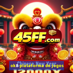 ok8 plataforma de jogos